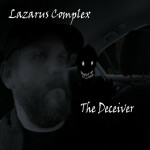 The Deceiver, альбом Lazarus Complex