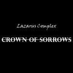 Crown of Sorrows, album by Lazarus Complex