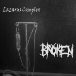 Broken, album by Lazarus Complex
