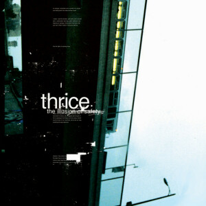 The Illusion of Safety, album by Thrice