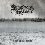 Dead Winter Fields, альбом Symphony of Heaven
