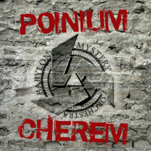 Poinum Cherem, album by Babylon Mystery Orchestra