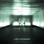 Crawling in the Dark, album by Lightworker