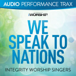 We Speak to Nations (Audio Performance Trax)