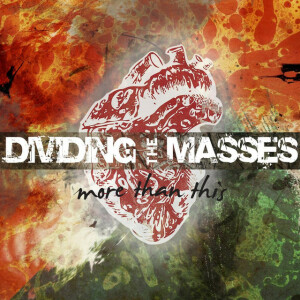 More Than This, album by Dividing The Masses