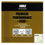 Premiere Performance Plus: Smile, album by Kutless