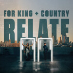 RELATE, альбом for KING & COUNTRY