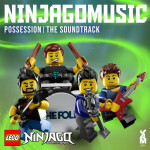 LEGO Ninjago: Possession (Original Soundtrack), album by The Fold