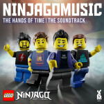 LEGO Ninjago: The Hands of Time (Original Soundtrack), album by The Fold