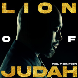 Lion of Judah, album by Phil Thompson