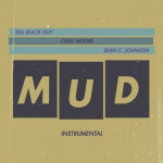 MUD (Instrumental), альбом Sean C. Johnson