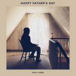 Happy Father's Day, альбом Shai Linne