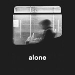 Alone