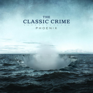 Phoenix, album by The Classic Crime