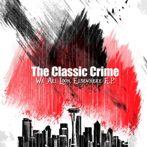 We All Look Elsewhere - EP (2004), album by The Classic Crime