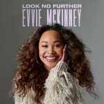 Look No Further, альбом Evvie McKinney