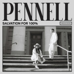 Salvation For 100%, album by Pennell