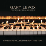 Christmas Will Be Different This Year, album by Gary LeVox