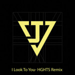 I Look To You (HGHTS Remix), album by Joel Vaughn