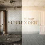 Surrender, album by Joel Vaughn