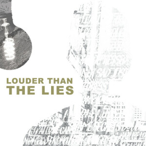 Louder Than The Lies, альбом Joel Vaughn