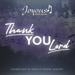 Thank You Lord (Celebrating 25 Years Of Gospel Ministry) [Live / Edit]