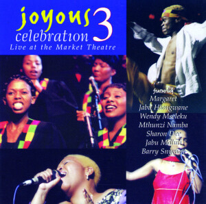Joyous Celebration 3 Live, album by Joyous Celebration