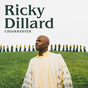 Choirmaster, album by Ricky Dillard