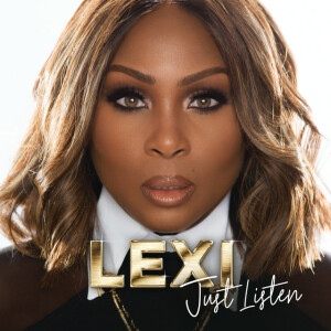 Just Listen, album by Lexi