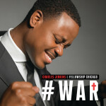War (Live), album by Charles Jenkins & Fellowship Chicago