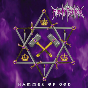 Hammer of God (Remastered), альбом Mortification