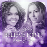 Believe For It (feat. Lauren Daigle), album by CeCe Winans, Lauren Daigle