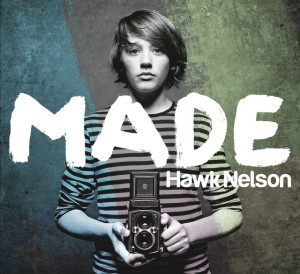 Made, album by Hawk Nelson