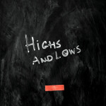 Highs and Lows, альбом Paul Hernandez