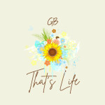 That's Life, album by GB