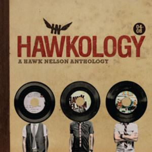 Hawkology, album by Hawk Nelson