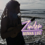 Minha Luz, album by Zander