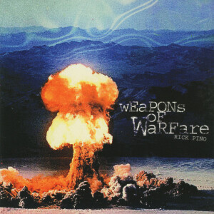 Weapons Of Warfare (Live), альбом Rick Pino