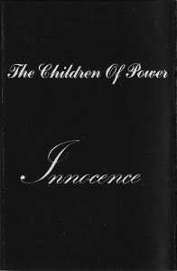 Innocence, album by The Children Of Power