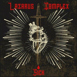 Sick, album by Lazarus Complex