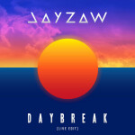 Daybreak (Live Edit), альбом JAYZAW