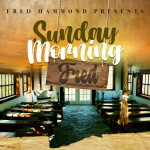 Sunday Morning Fred, album by Fred Hammond