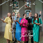 Then He Said, "Sing!", album by The Collingsworth Family