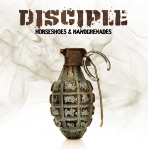 Horseshoes & Handgrenades, альбом Disciple
