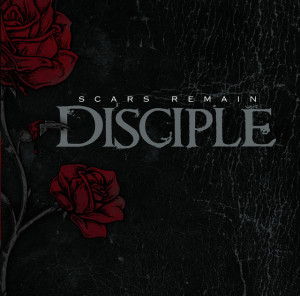 Scars Remain, album by Disciple