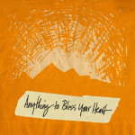 Anything To Bless Your Heart, album by Crossroads Music