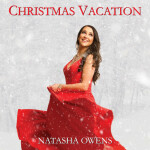 Christmas Vacation, album by Natasha Owens