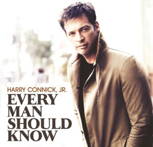 Every Man Should Know, album by Harry Connick, Jr.