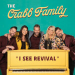 I See Revival, album by The Crabb Family