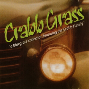 Crabb Grass, альбом The Crabb Family